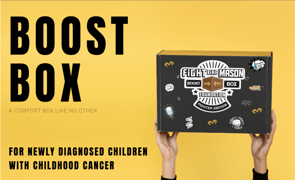 FLMF Boost Box 1.0 - Fight Like Mason Foundation
